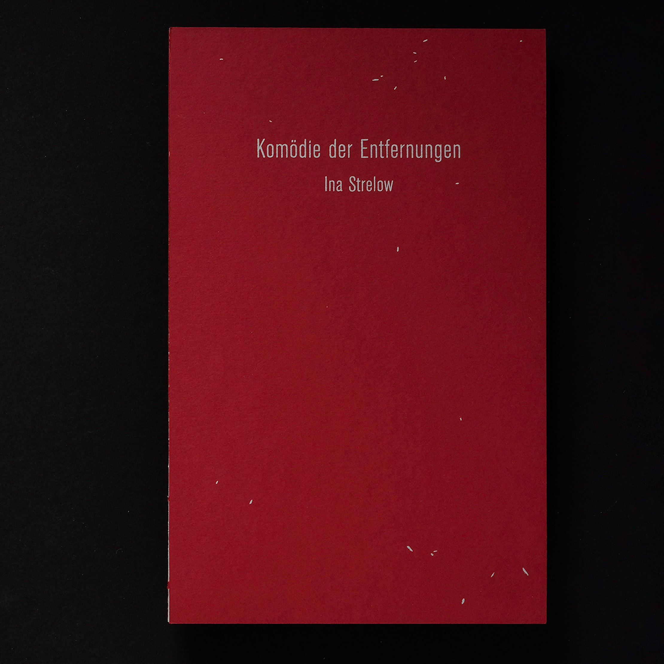 Komoedie der Entfernungen